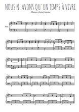 Téléchargez l'arrangement pour piano de la partition de chanson-a-boire-nous-n-avons-qu-un-temps-a-vivre en PDF